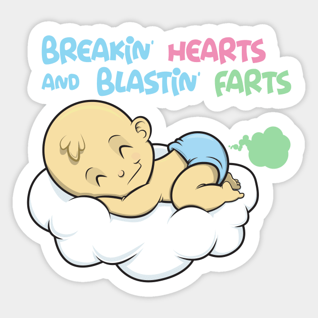 breakin hearts...blastin farts baby Sticker by CoySoup